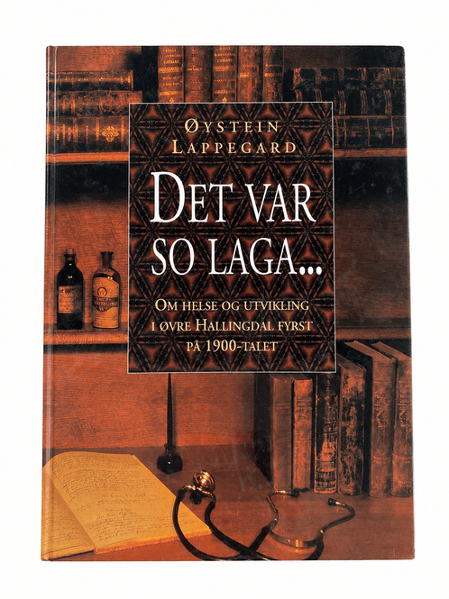 Hovedbilde Det var so laga... Om helse og utvikling i Øvre ...