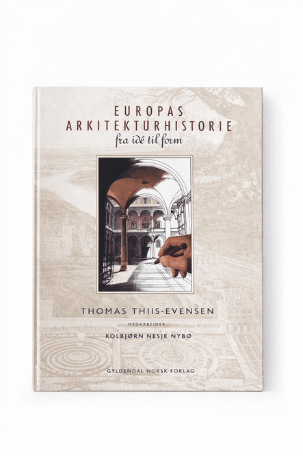 Hovedbilde Thomas Thiis-Evensen - Europas arkitekturhistorie